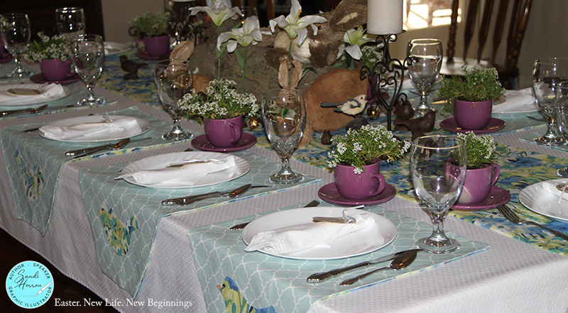 Easter Tablescape “New Life, New Beginnings”